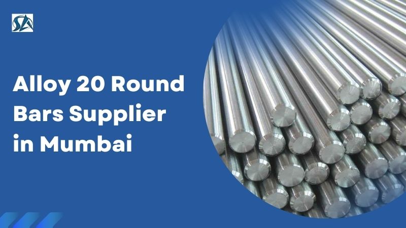 Alloy 20 Round Bars Supplier in Mumbai