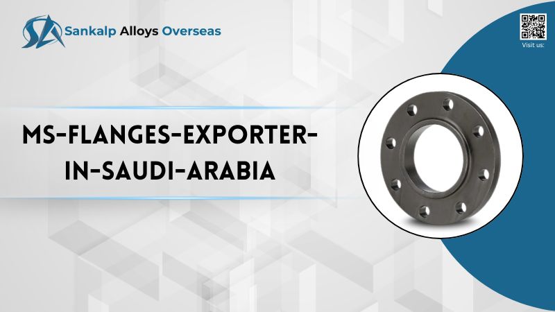 MS Flanges Saudi Arabia, Riyadh, Jeddah, Dammam, Jubail, Al Khobar