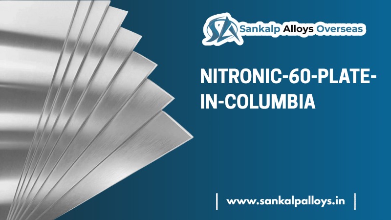 Nitronic 60 Plate in Columbia