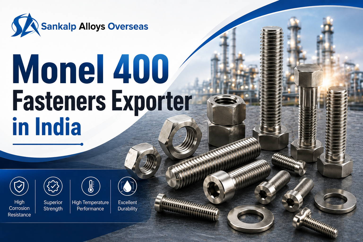 Monel 400 Fasteners Exporter in India | Sankalp Alloys