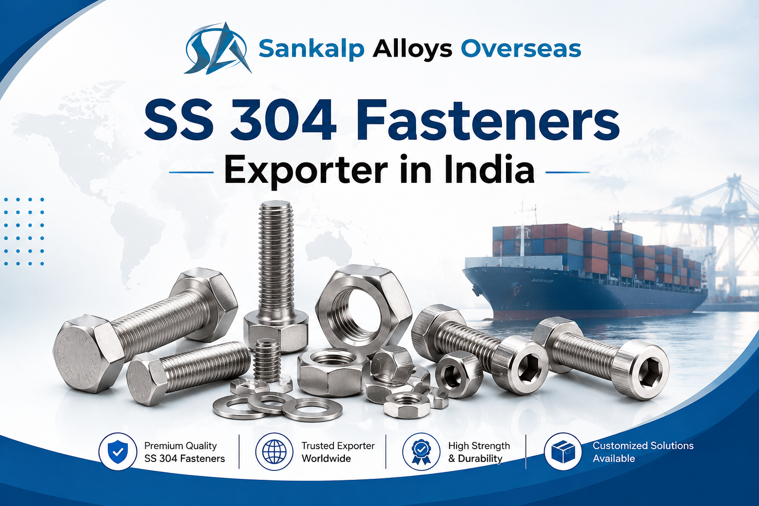 SS 304 Fasteners Exporter in India | Stainless Steel 304 Bolts Nuts Studs Manufacturer - Sankalp Alloys